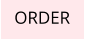 ORDER