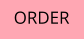 ORDER