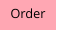 Order